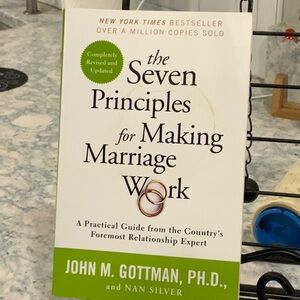 The Seven Principles for Making Marriage Work Book